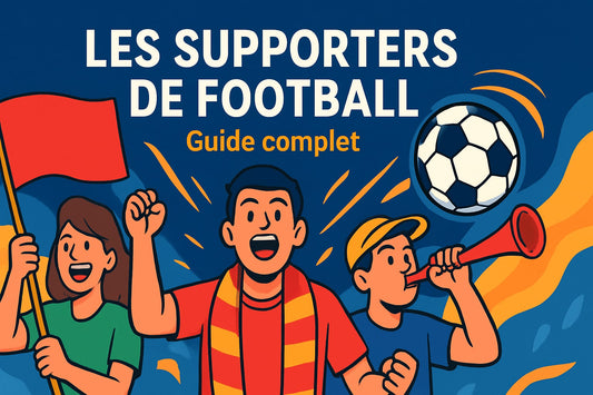 Guide Complet des Supporters de Football en 2026