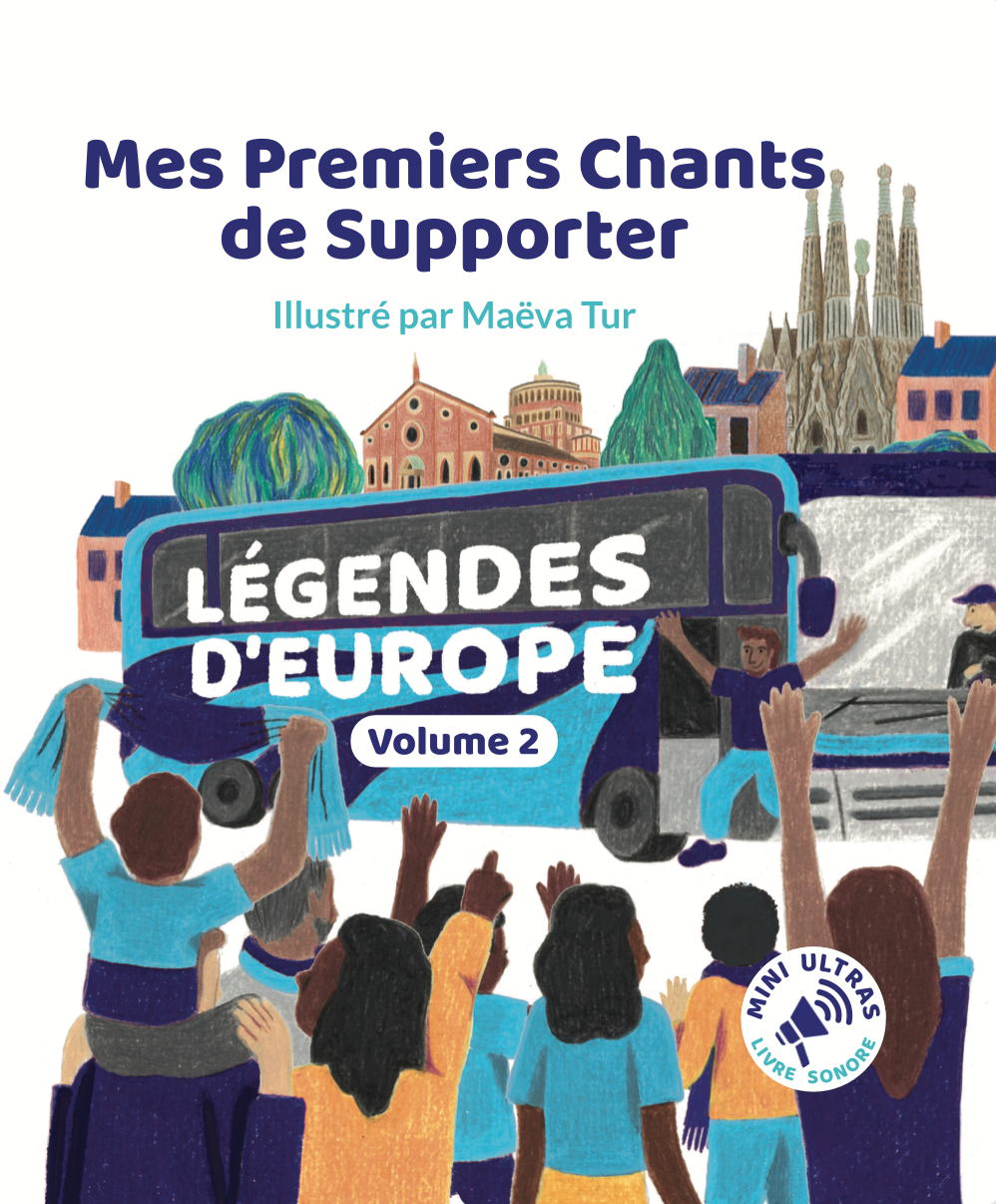 Livre sonore football Légendes d'Europe  – Mini Ultras