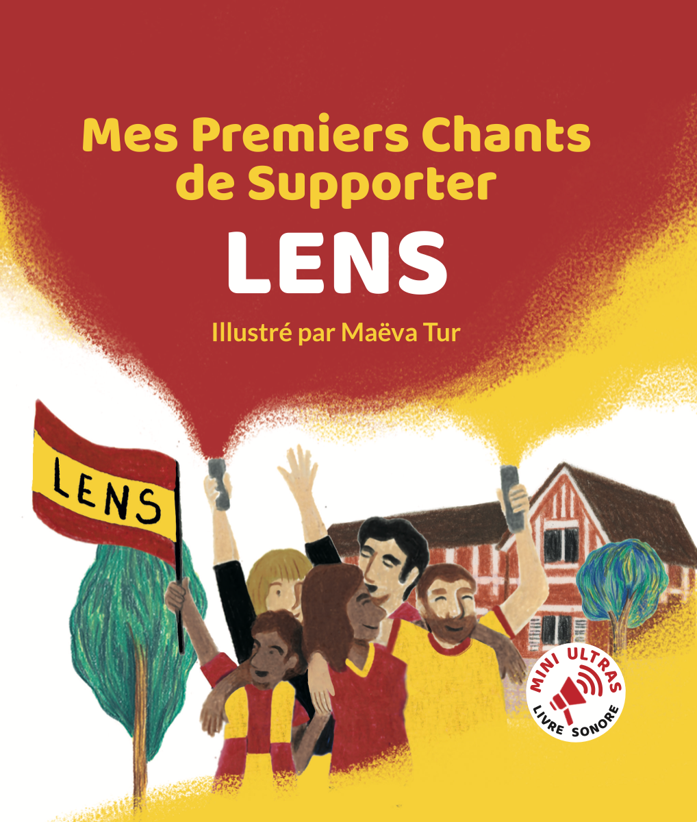 Livre sonore football RC Lens  – Mini Ultras