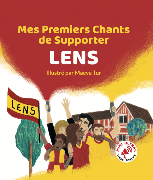 Livre sonore football RC Lens  – Mini Ultras