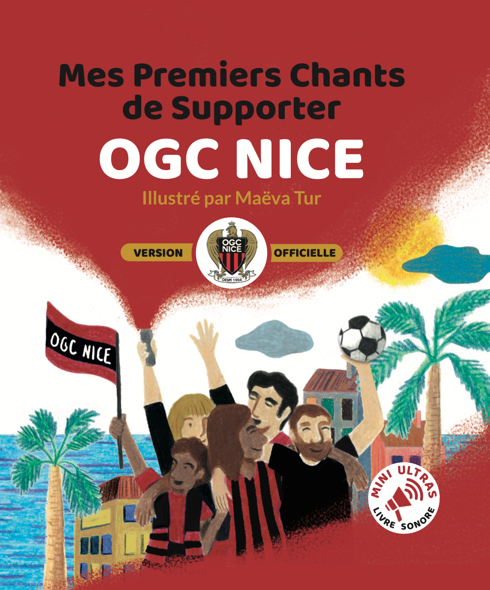 Livre sonore football OGC Nice  – Mini Ultras