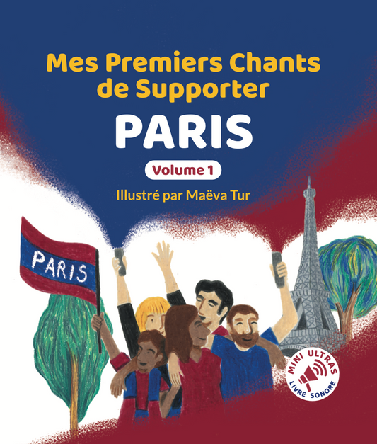 Livre sonore football PSG Paris  – Mini Ultras